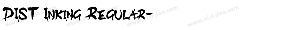 DIST Inking Regular字体转换